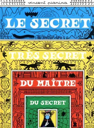 Le secret très secret du Maître du Secret