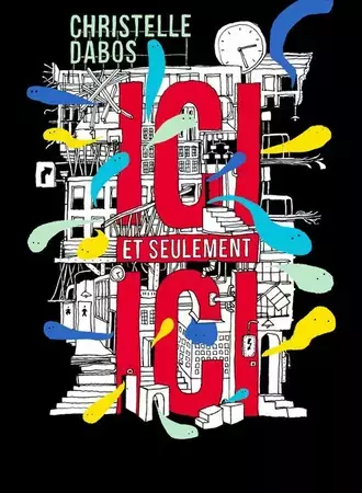 Ici et seulement ici