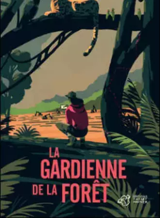 La gardienne de la forêt