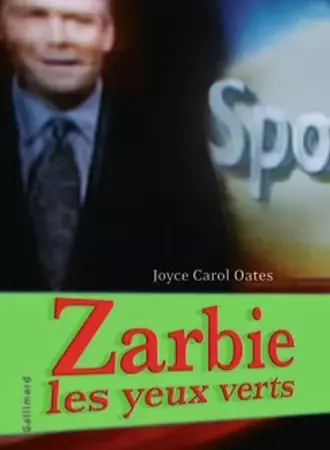 Zarbie les Yeux Verts